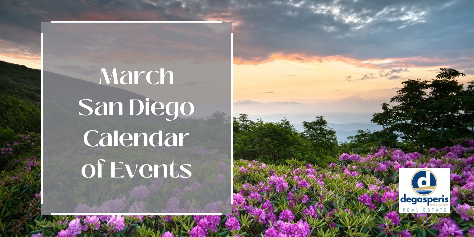 Karen DeGasperis March San Diego Calendar of Events