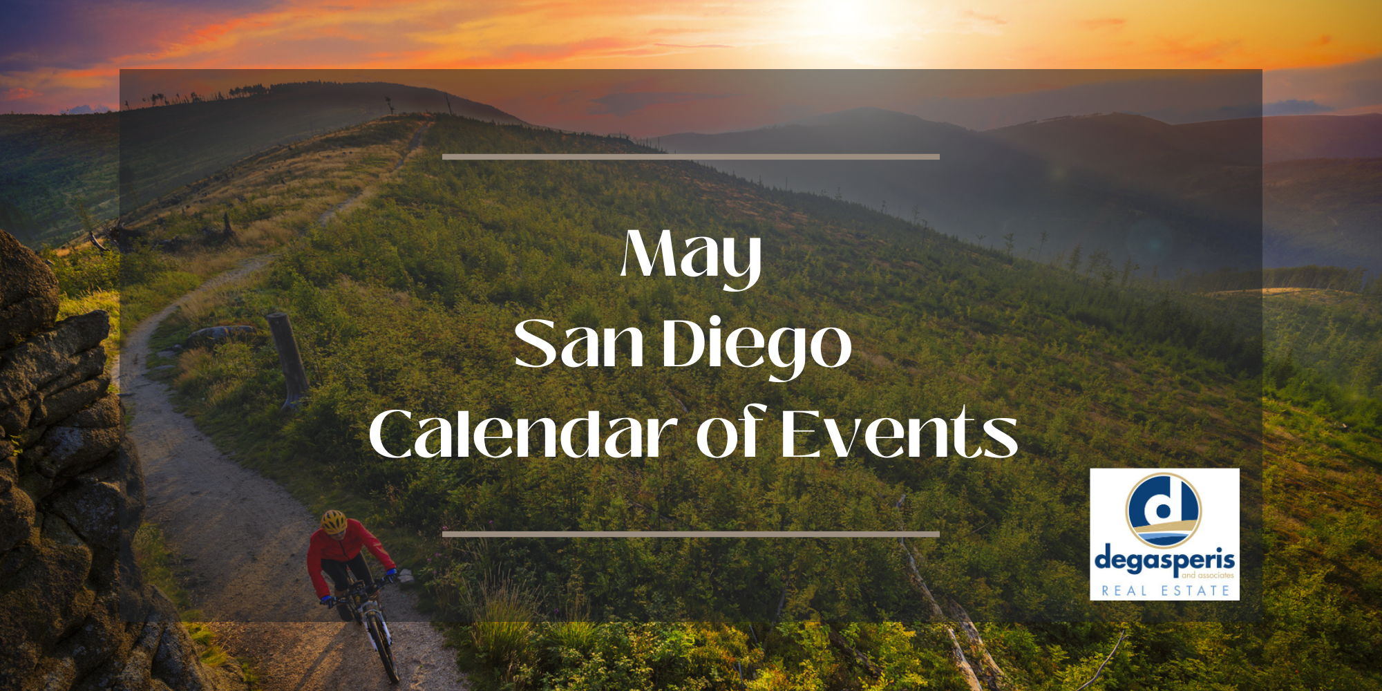 May San Diego Calendar of Events Karen DeGasperis